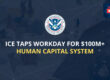 ICE Taps Workday for $100M+ Human Capital System