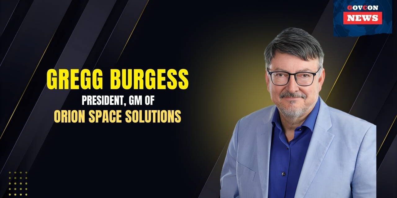 Arcfield Appoints Gregg Burgess to Lead Orion