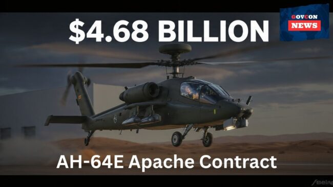 Army Awards $4.68B AH-64E Apache Contract