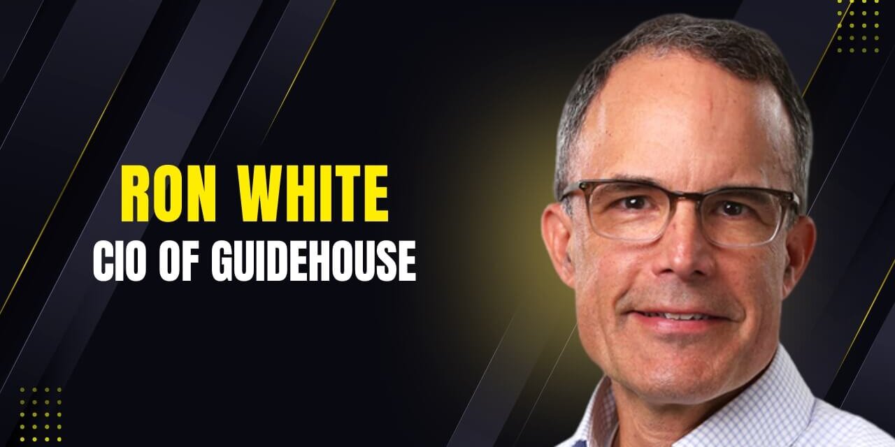 Guidehouse Names Ron White CIO to Lead AI Strategy
