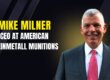 Milner Leads Munitions, Haag Drives Strategy at American Rheinmetall