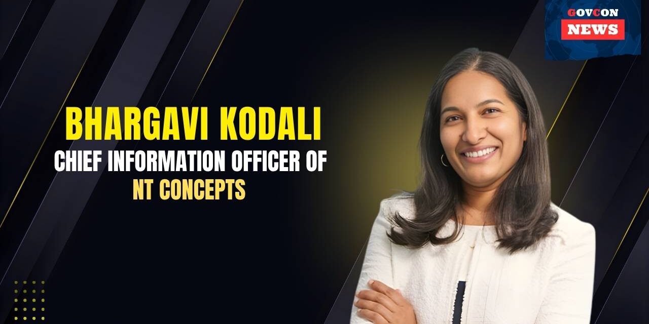 NT Concepts Names Kodali Chief Information Officer to Lead Digital Modernization