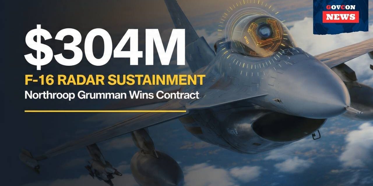 Northrop Secures $304M F-16 Radar Sustainment Contract
