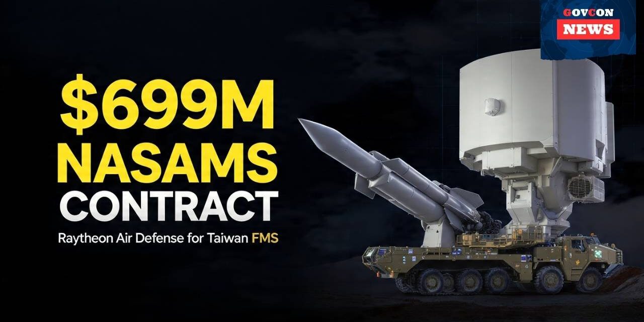 Raytheon Secures $699M NASAMS Contract